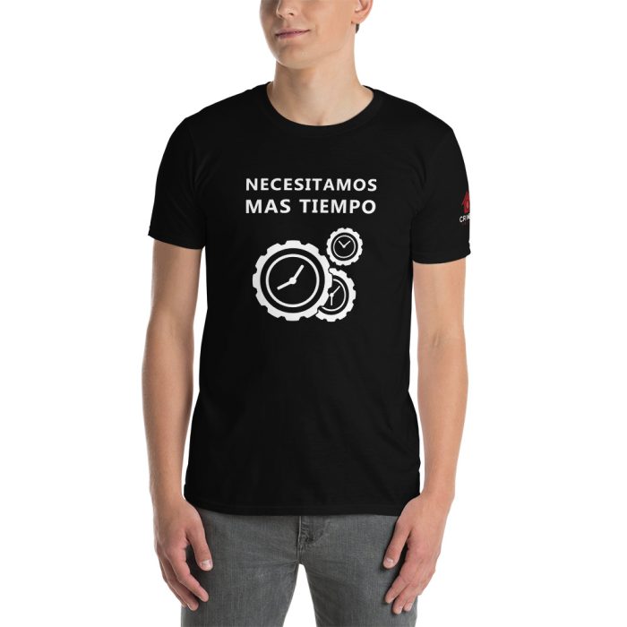 Camiseta negra - Necesitamos mas Tiempo - Unisex