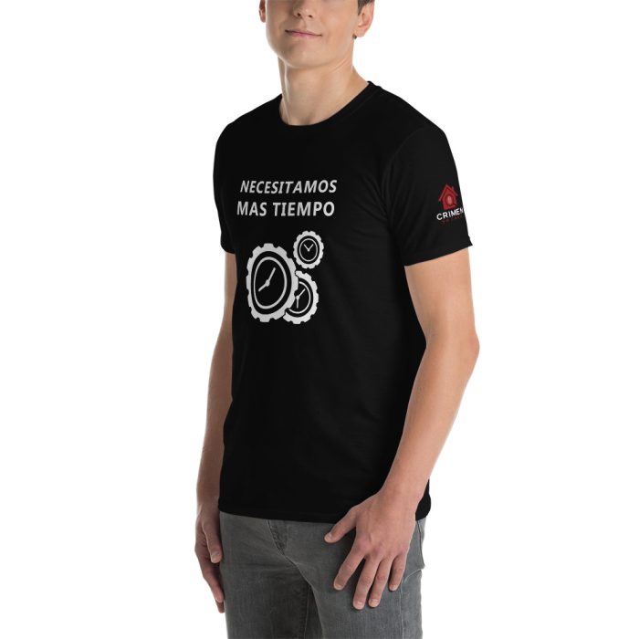 Camiseta negra - Necesitamos mas Tiempo - Unisex - Imagen 3
