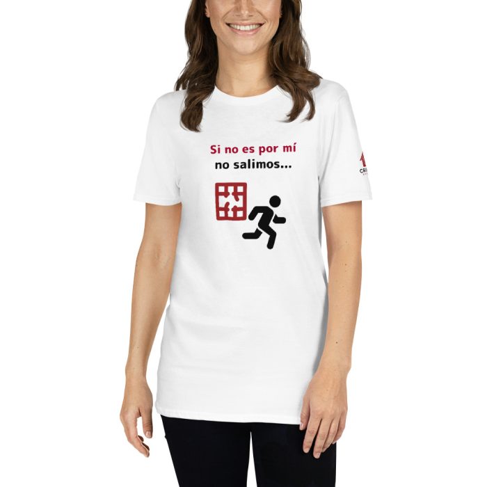 Camiseta clara - Si no es por mí - Unisex - Imagen 2
