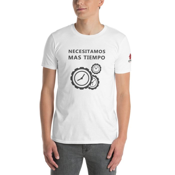 Camiseta blanca - Necesitamos mas Tiempo - Unisex - Imagen 2