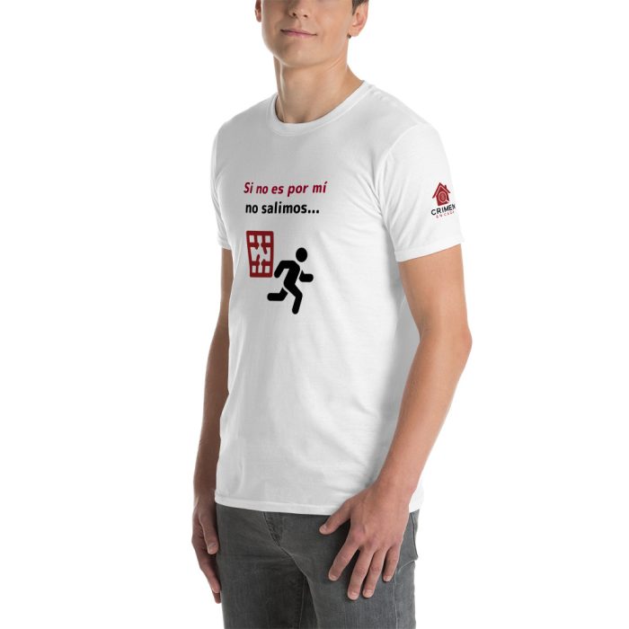 Camiseta clara - Si no es por mí - Unisex - Imagen 5